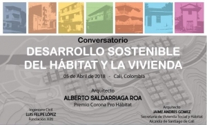 Conversatorio &ldquo;Desarrollo Sostenible del H&aacute;bitat y la Vivienda&rdquo;