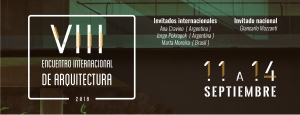 VIII ENCUENTRO INTERNACIONAL DE ARQUITECTURA